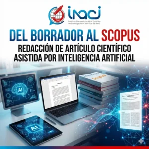 Del borrador al Scopus Redacción de Artículo Científico Asistida por Inteligencia Artificial